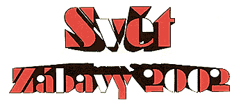  Svt zbavy 2002 